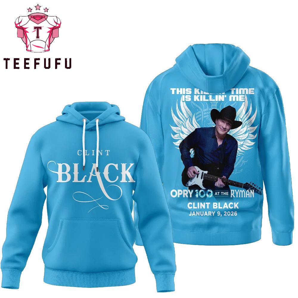 Clint Black This Killin Time is Killin Me 2026 Hoodie