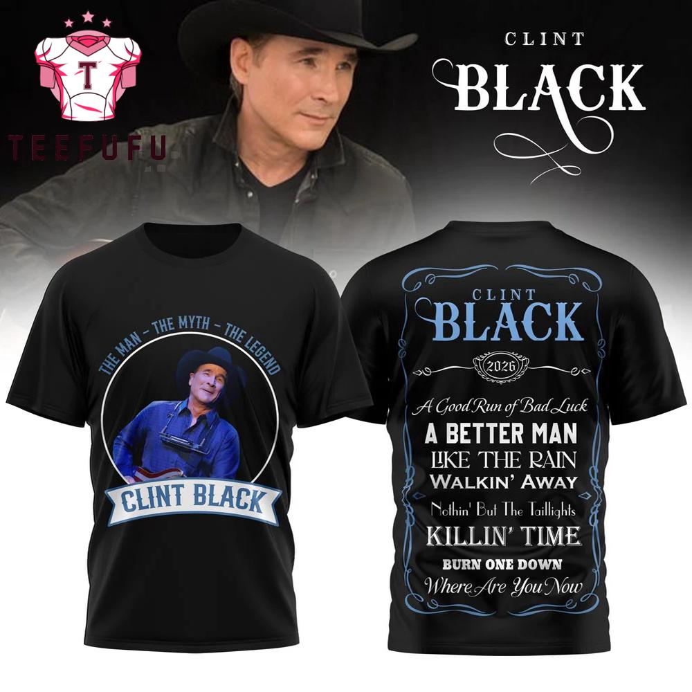 Clint Black The Man The Myth The Legend 2026 3D Shirt