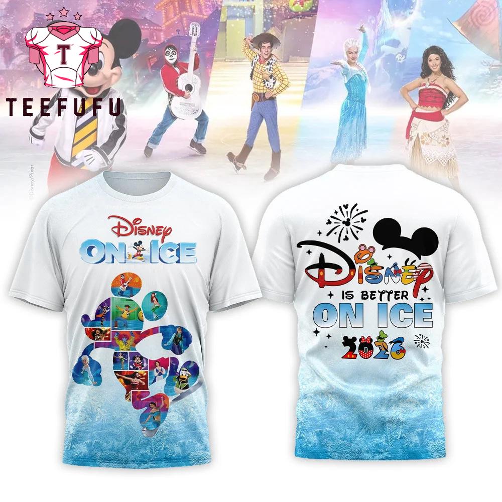 Disney is Better One Ice 2026 Limited 3D Shirt
