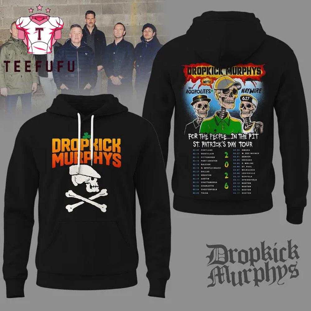 Dropkick Murphys 2026 Tour Limited Hoodie Shirt
