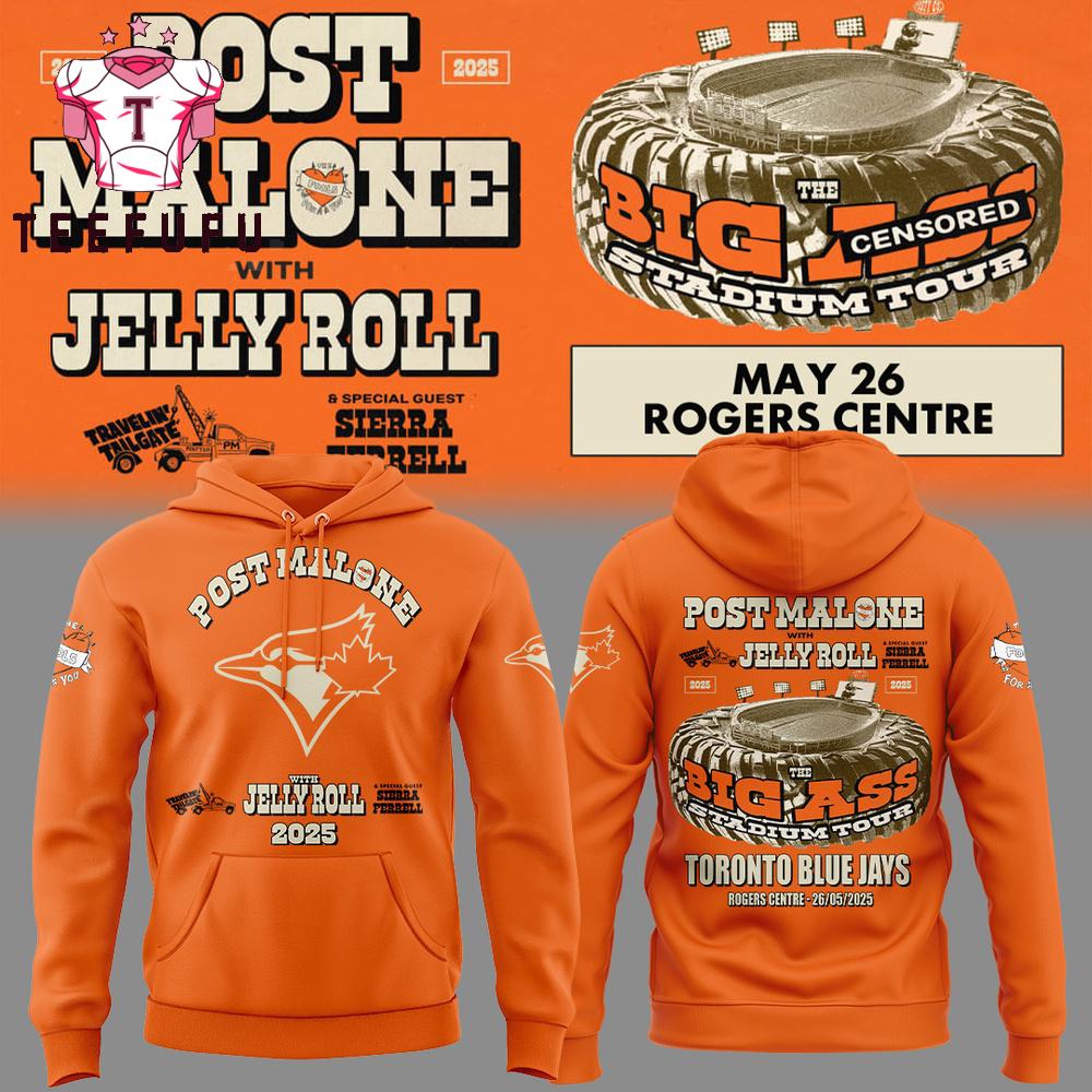 Jays x Post Malone With Jelly Roll 2025 Hoodie Shirt