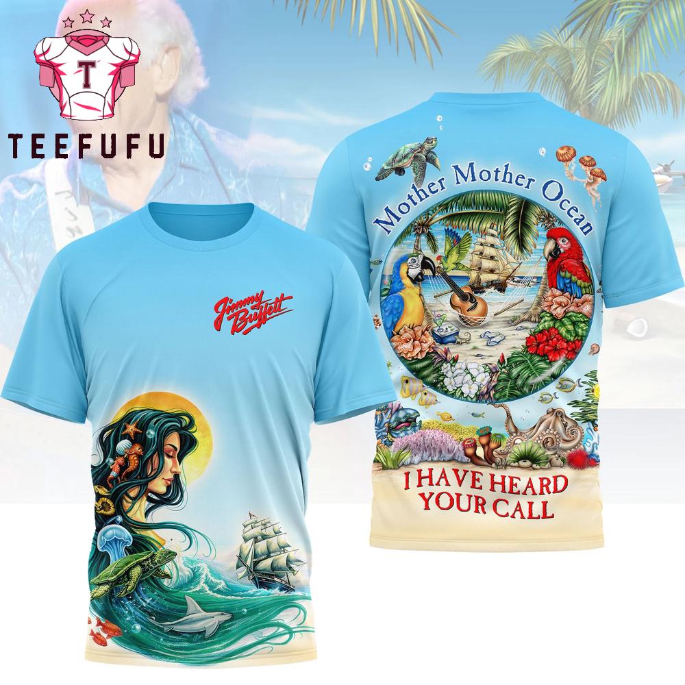 Jimmy Buffett Mother Mother Ocean 3D Shirt