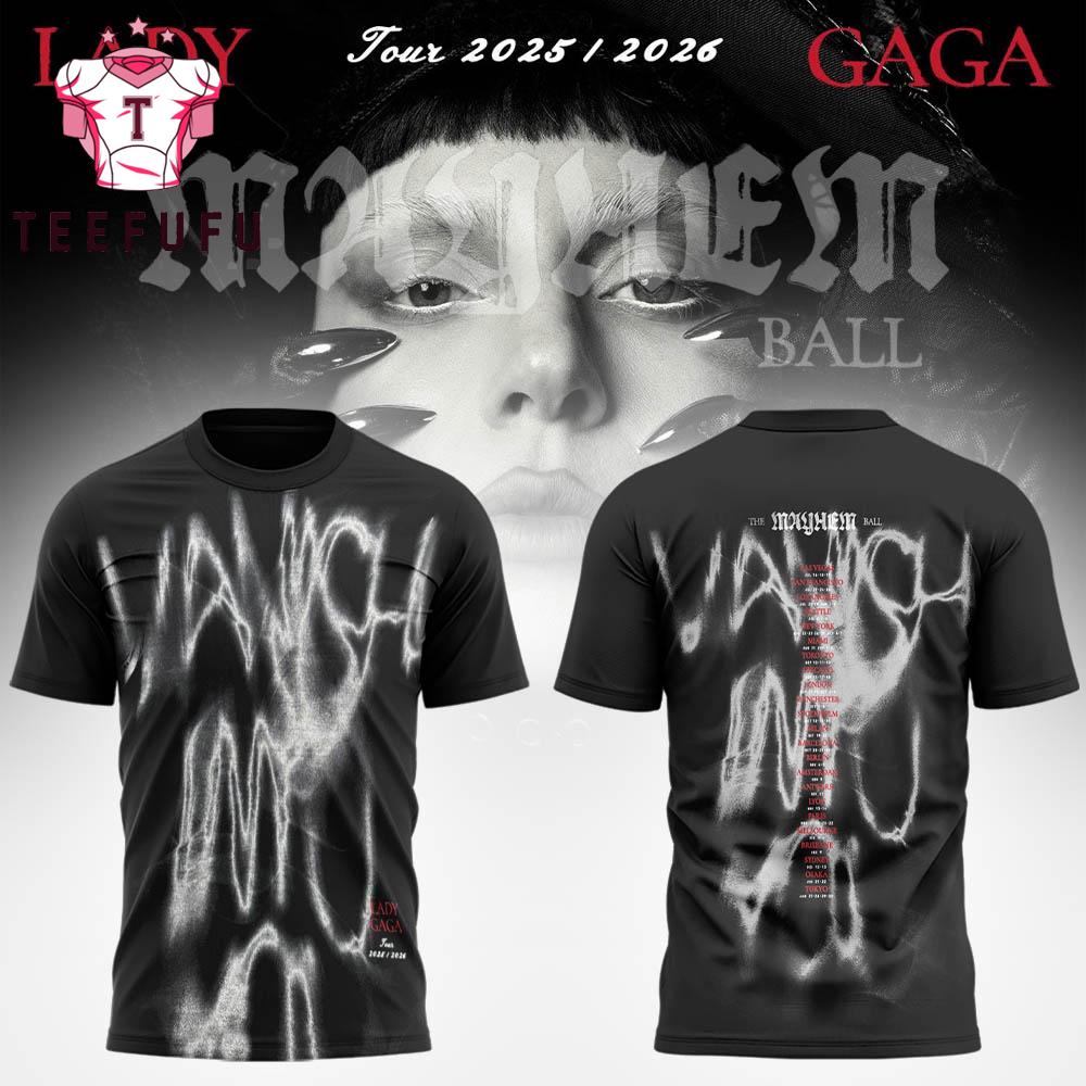 Lady Gaga The Mayhem Ball Tour 2026 Limited Edition T Shirt