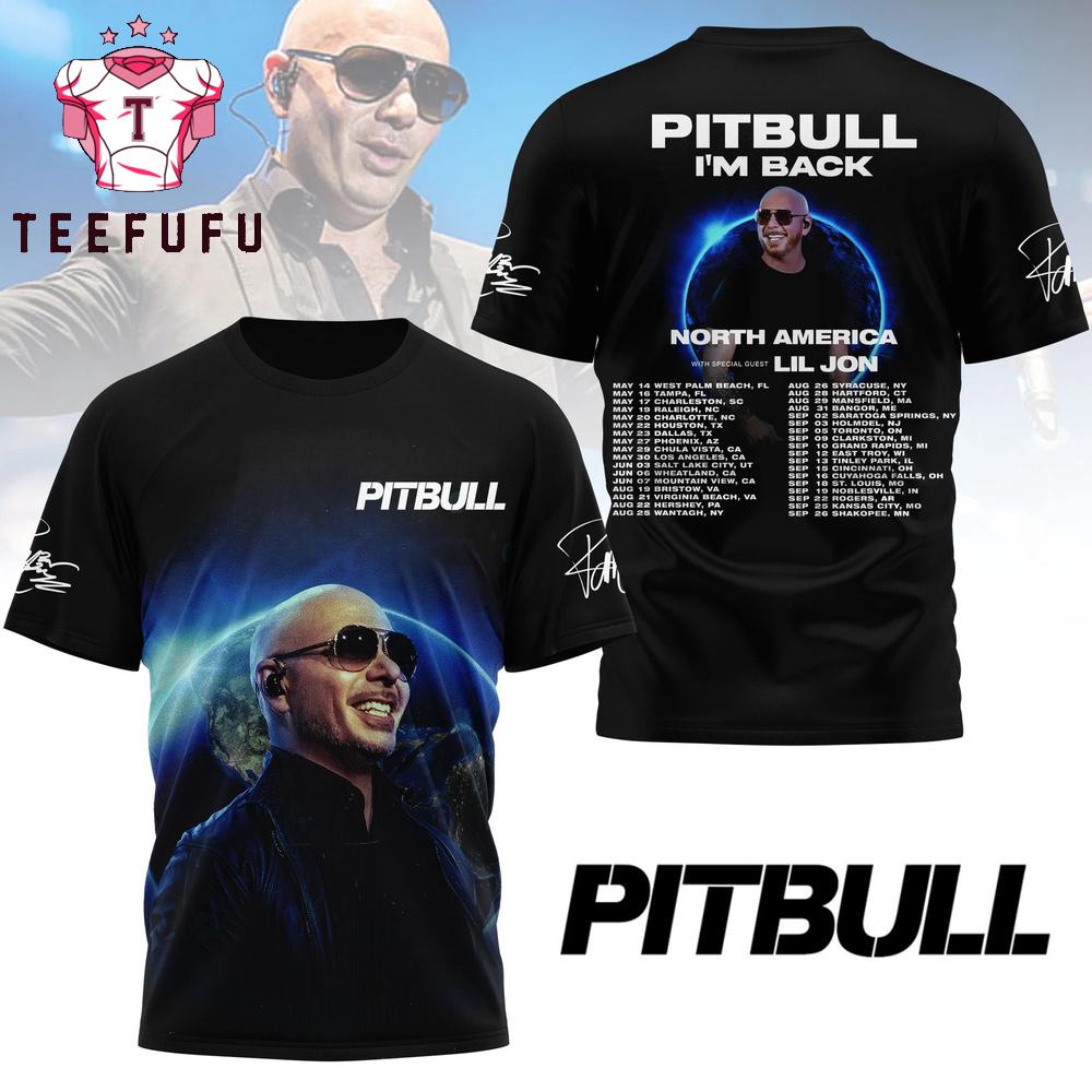 Pitbull i'm Back North America 2026 Tour 3D Shirt