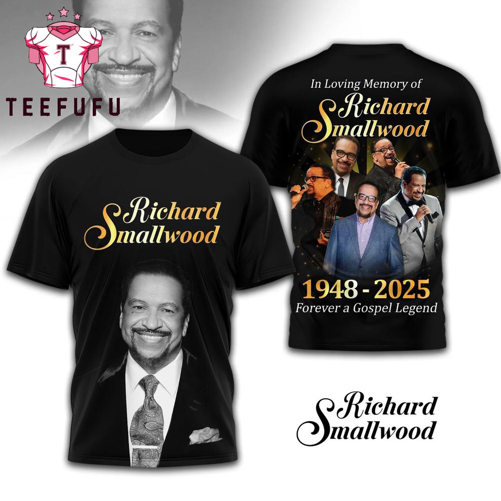 Richard Smallwood 1948-2025 Forever a Gospel Legend 3D Shirt
