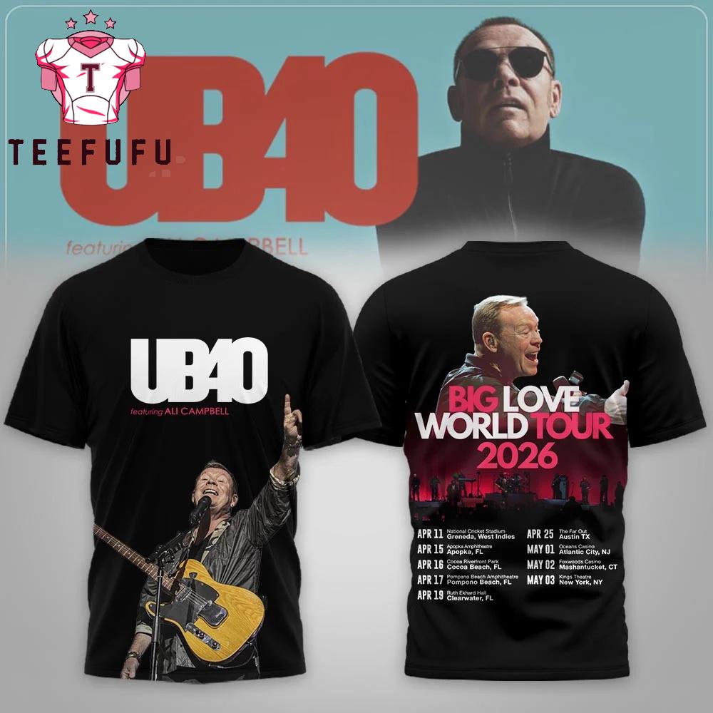 UB40 Big Love World Tour 2026 3D Shirt
